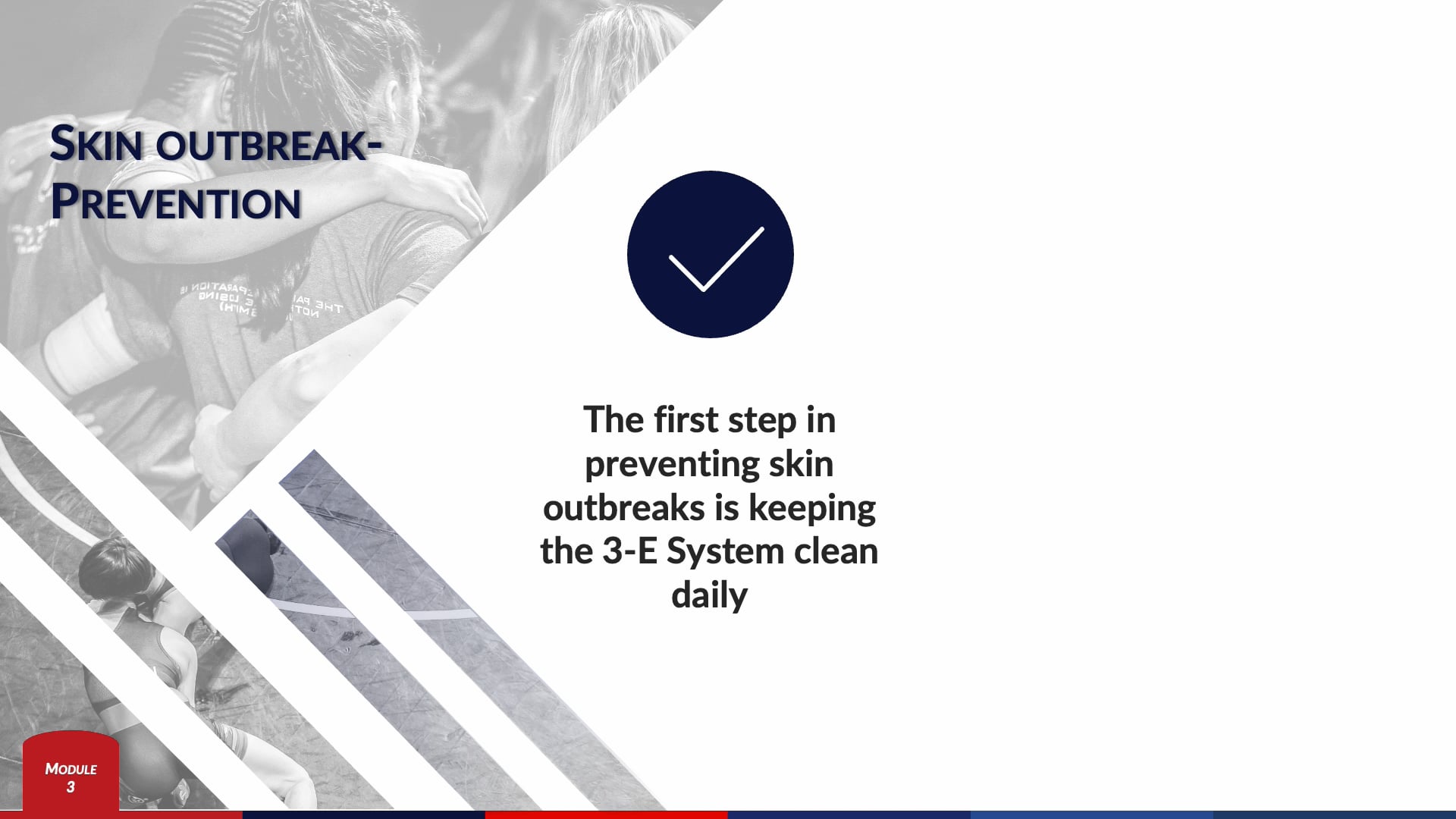 Module 3 - Skin Outbreak Prevention.mp4
