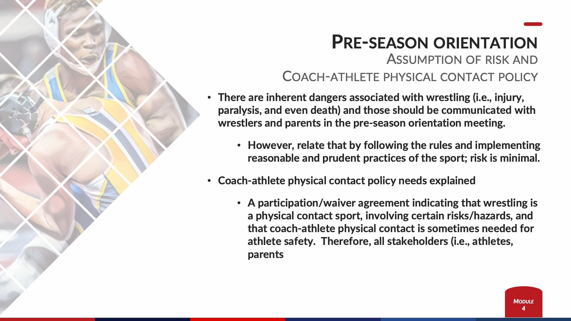 Module 4 - Preseason orientation (Assumption of risk and coach athlete physical contact policy)