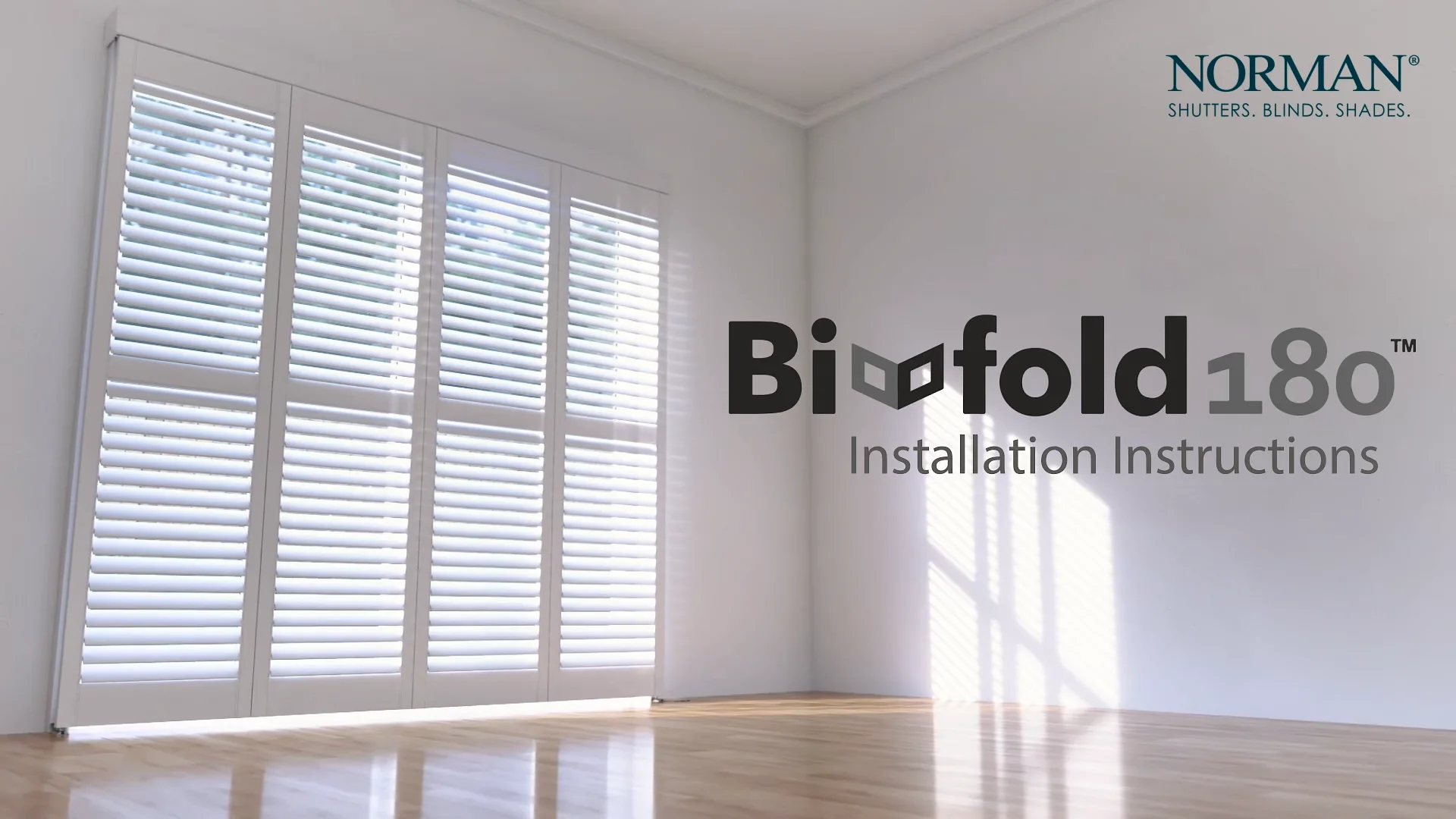 Norman® Bifold 180™ Shutters Installation Instructions