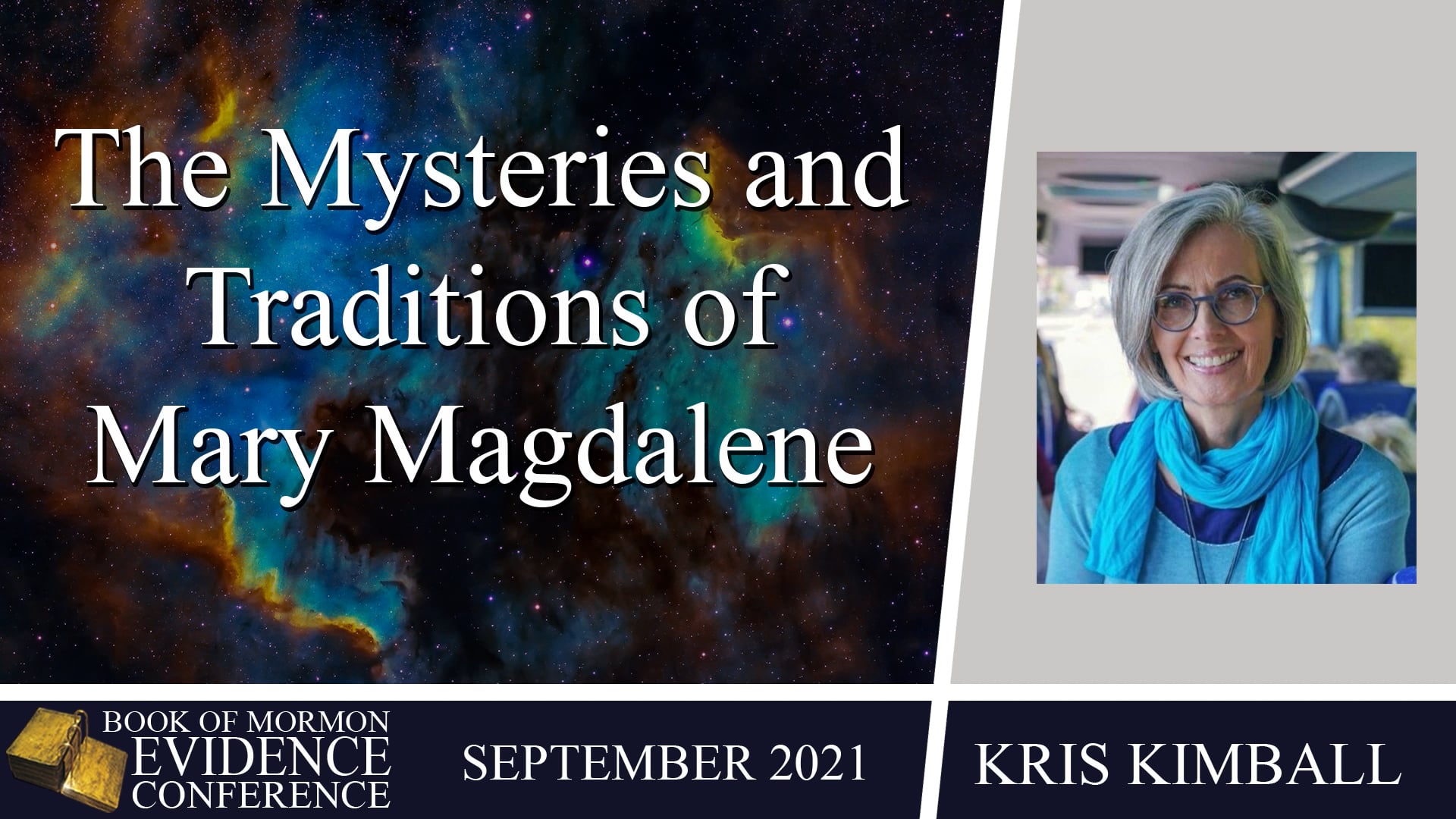 Kris Kimball – The Mysteries and Traditions of Mary Magdalene