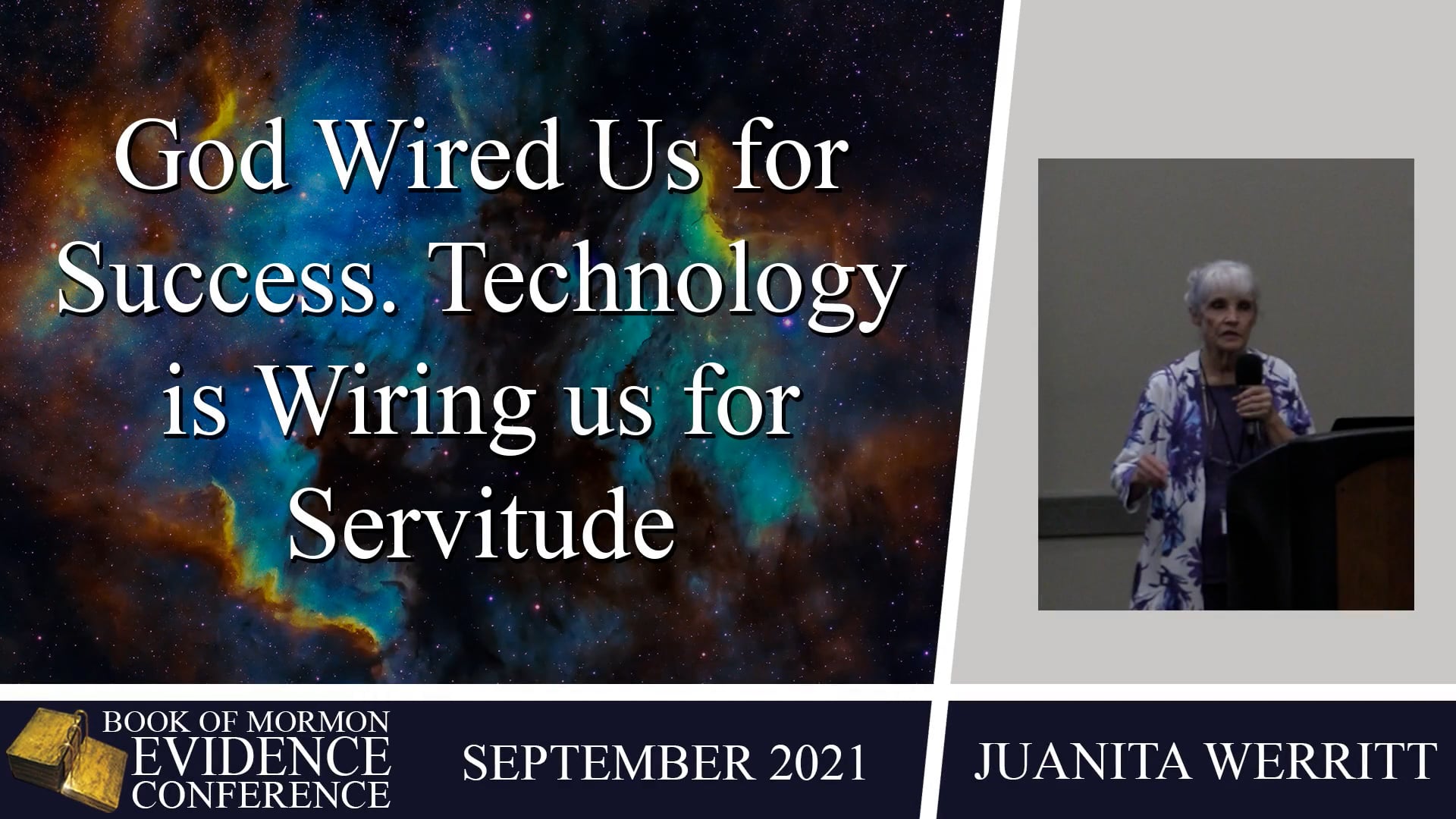 Juanitta Werritt – God Wired Us for Success. Technology is Wiring us for Servitude