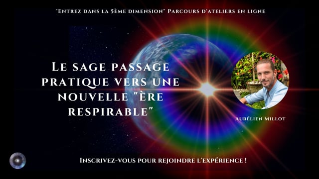 Le sage passage pratique vers une nouvelle "ère respirable" avec Aurélien Millot