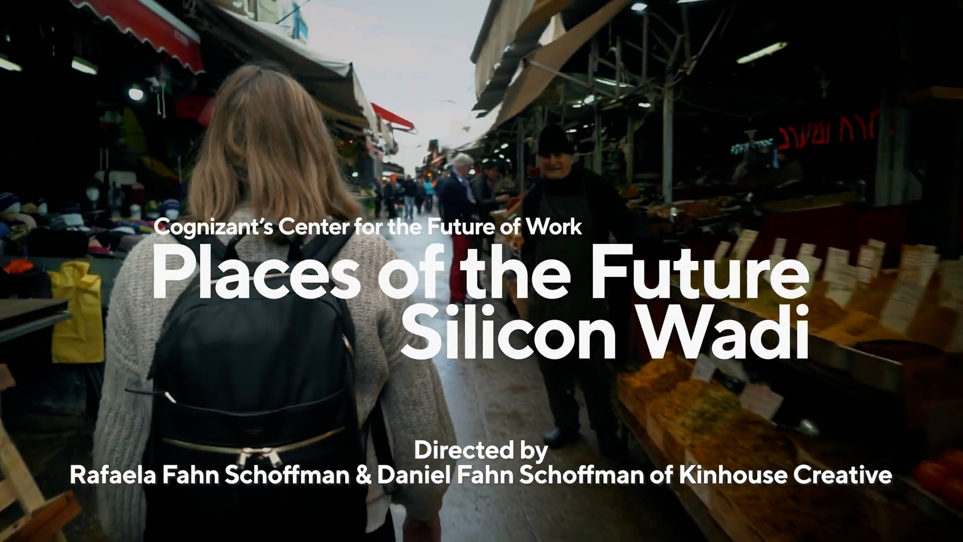 Silicon Wadi | 21 Places of the Future | Center for the Future of Work | Cognizant