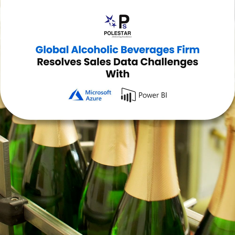 Global Alcoholic Beverages Firm Resolves Sales Data Challenges With ...