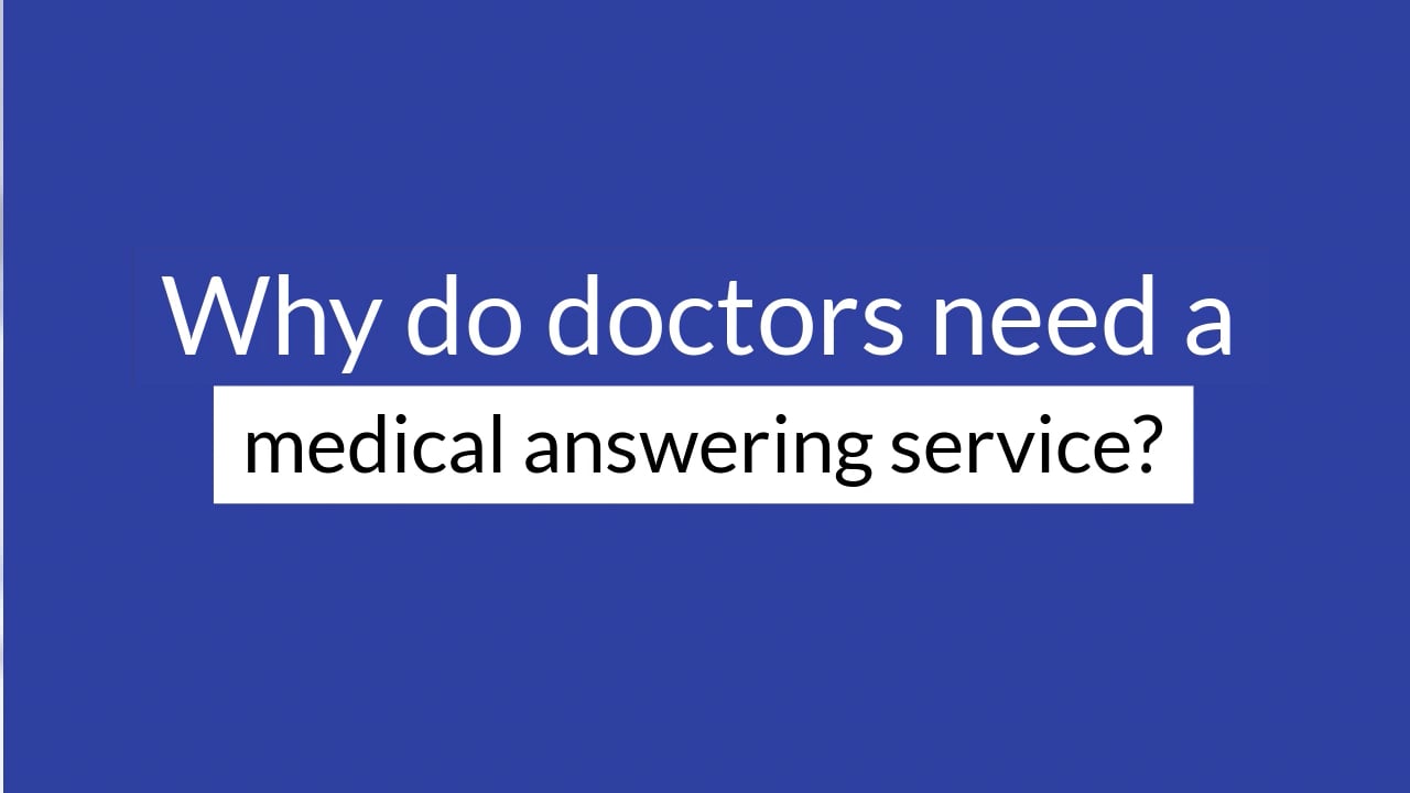 Northwest Telephone Answering Service Why do doctors need a medical