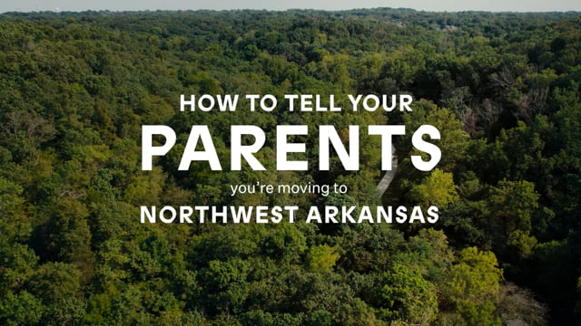 How to tell your parents you're moving to Northwest Arkansas