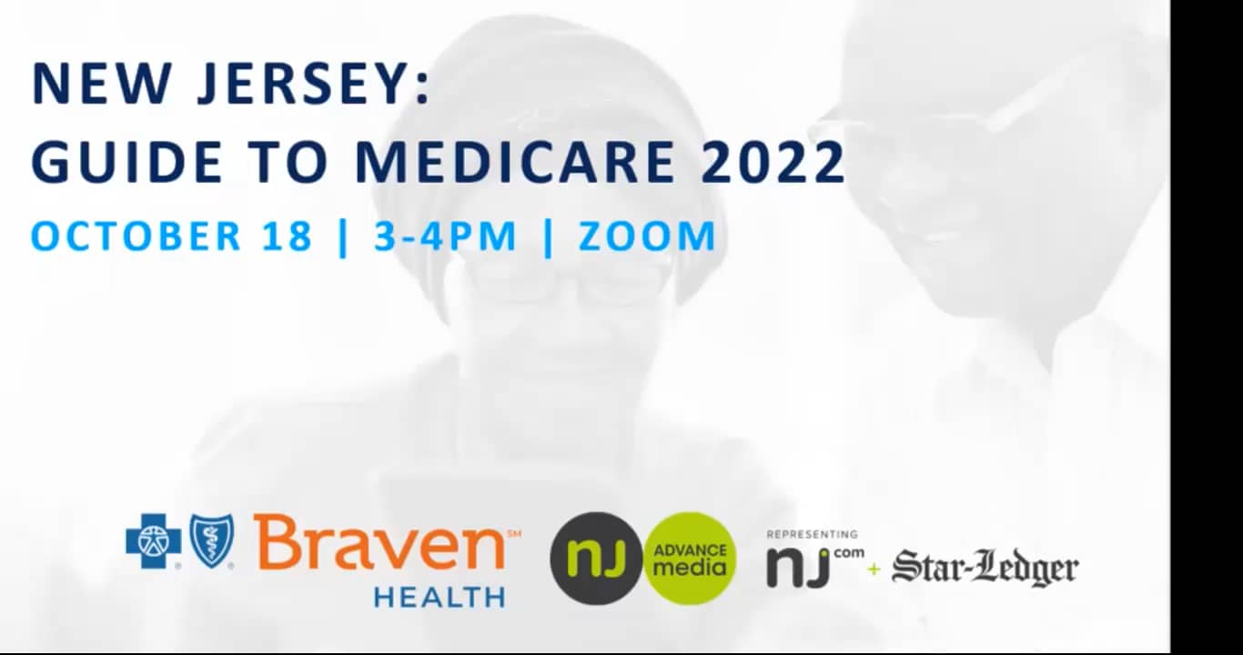 New Jersey's Guide to Medicare 2022 inar presented by Braven Health