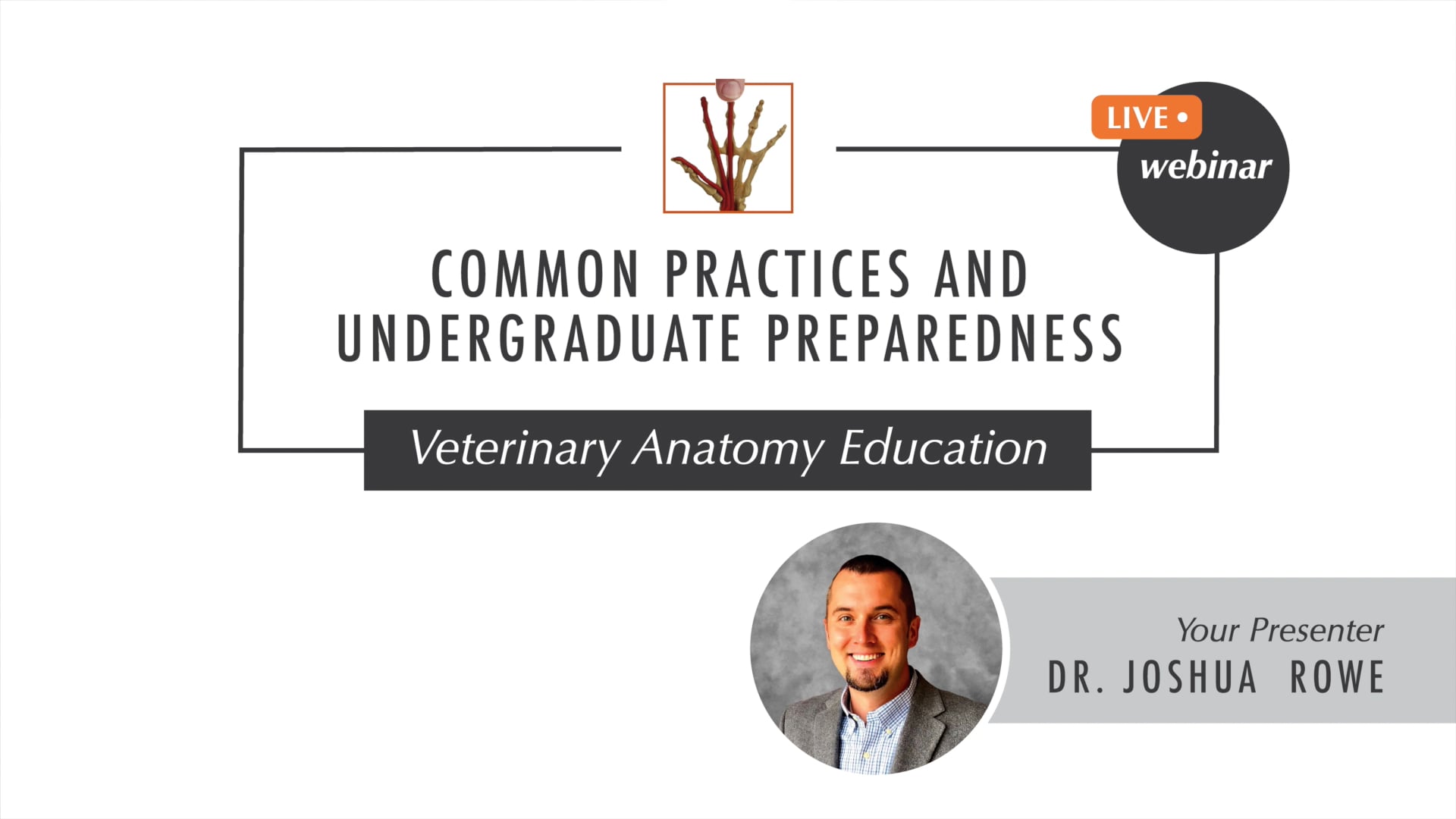 Anatomy In Clay® Webinar: Veterinary Anatomy Education - Common Practices and Undergraduate Preparedness
