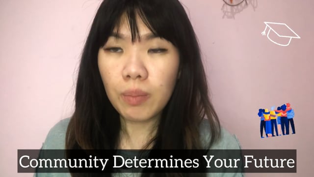 Community determines your future