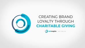 Creating Brand Loyalty through Charitable Giving