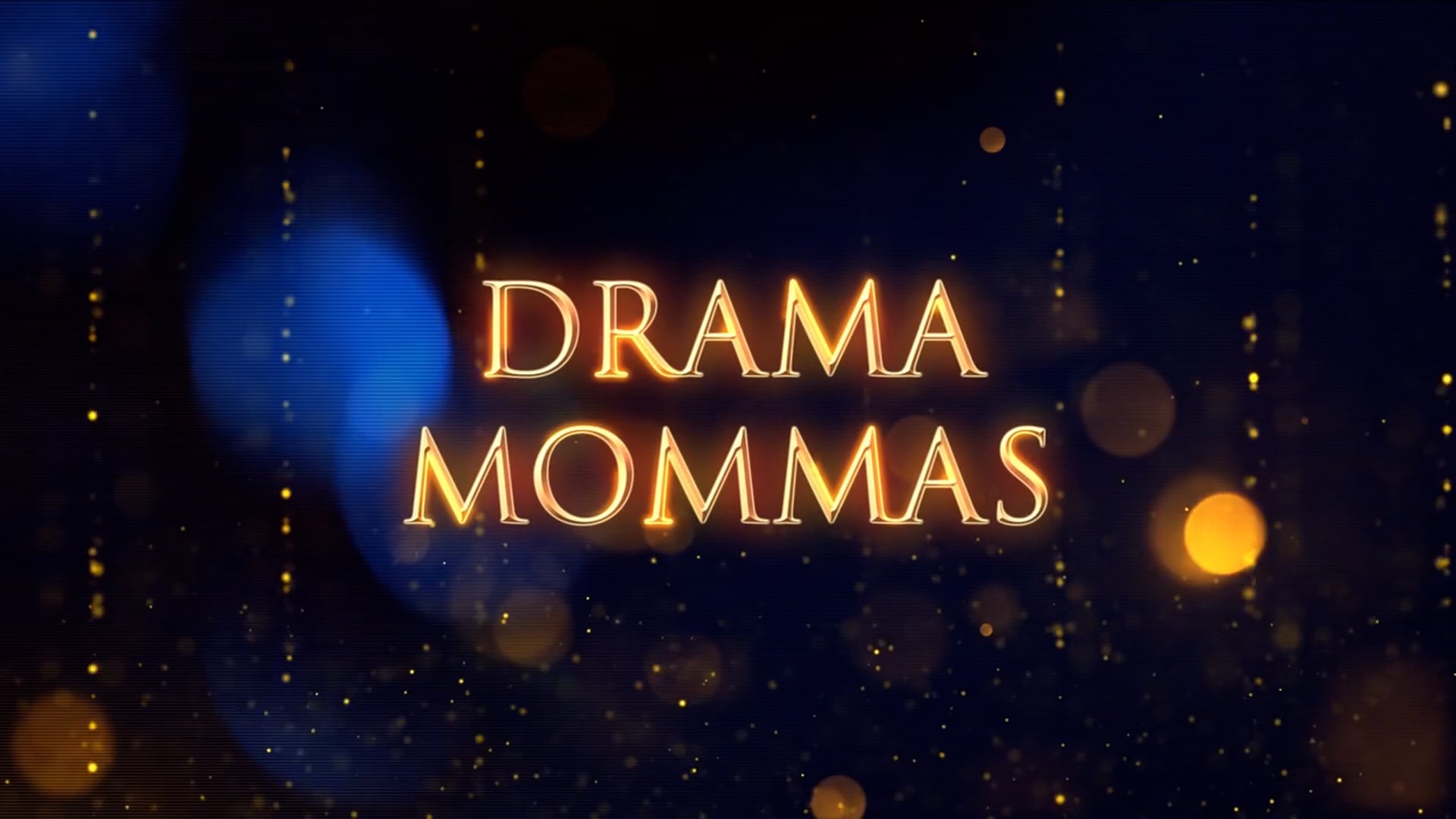 Drama Mommas
