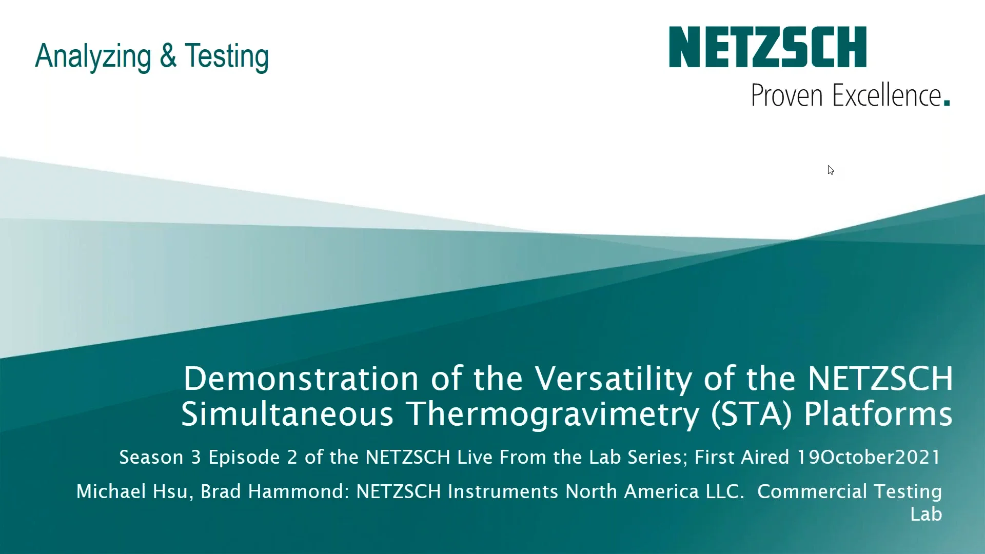 Live from the Lab - Demonstration of the Versatility of the NETZSCH STA ...