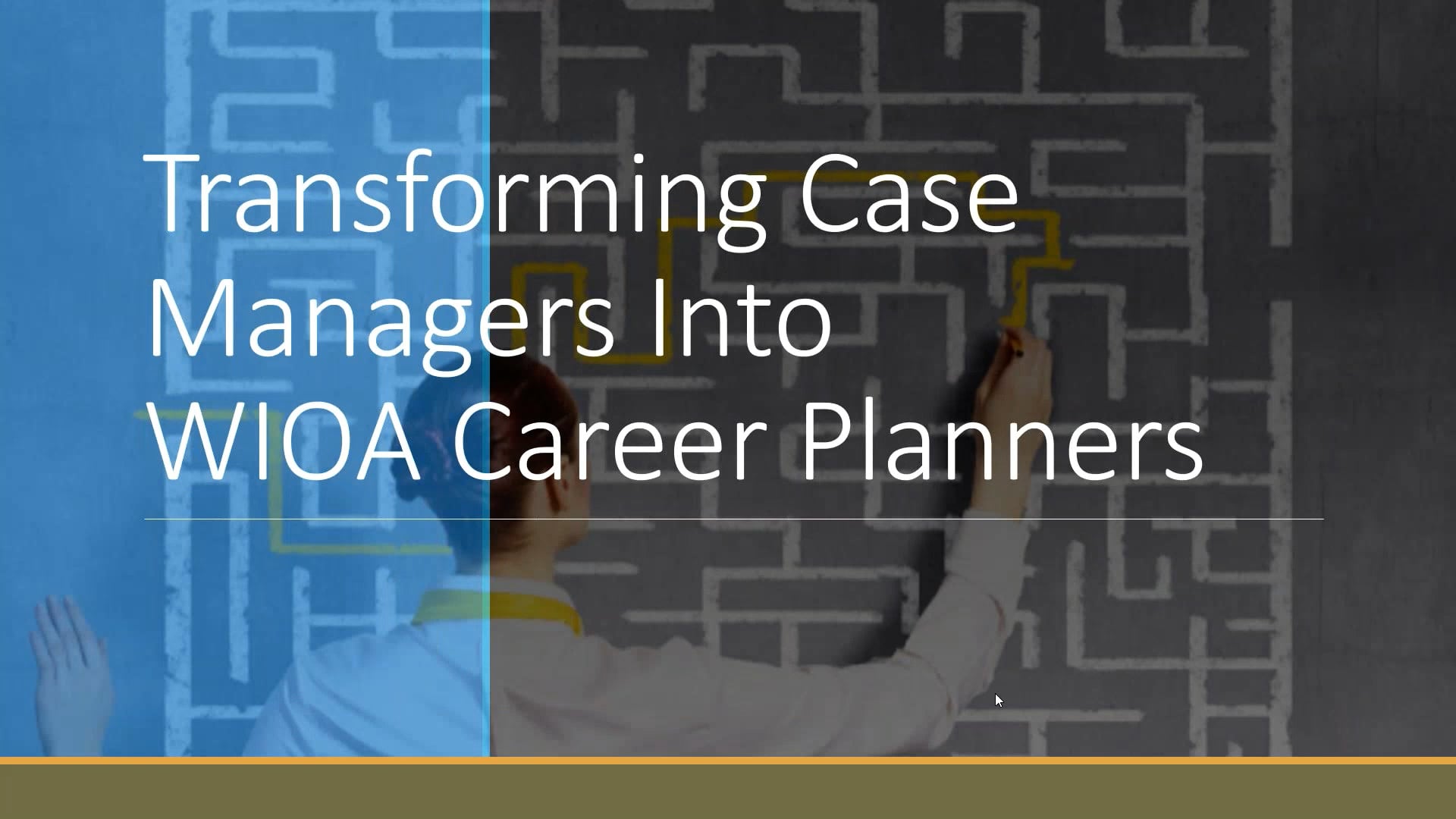 Transforming Case Managers Into WIOA Career Planners.wmv on Vimeo