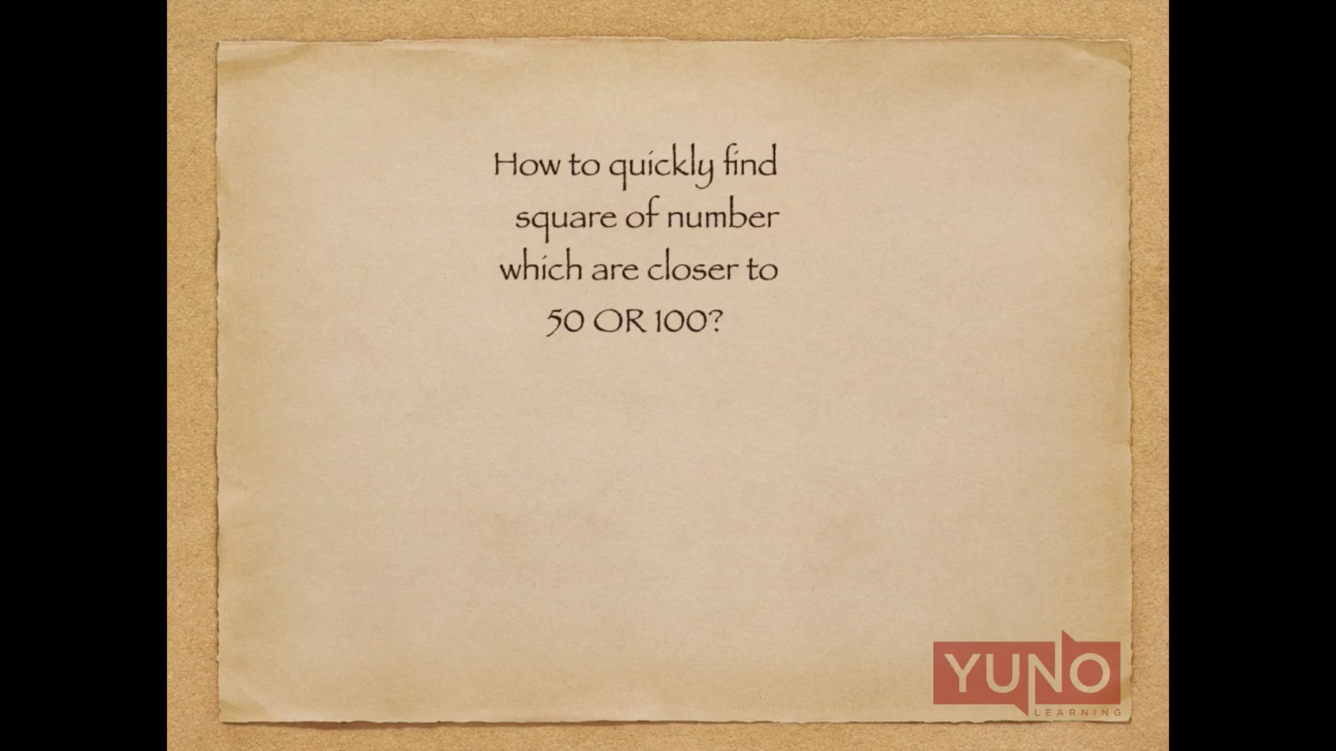 Vedic Maths: Find the Square of Numbers Which Are Closer to 50 or 100