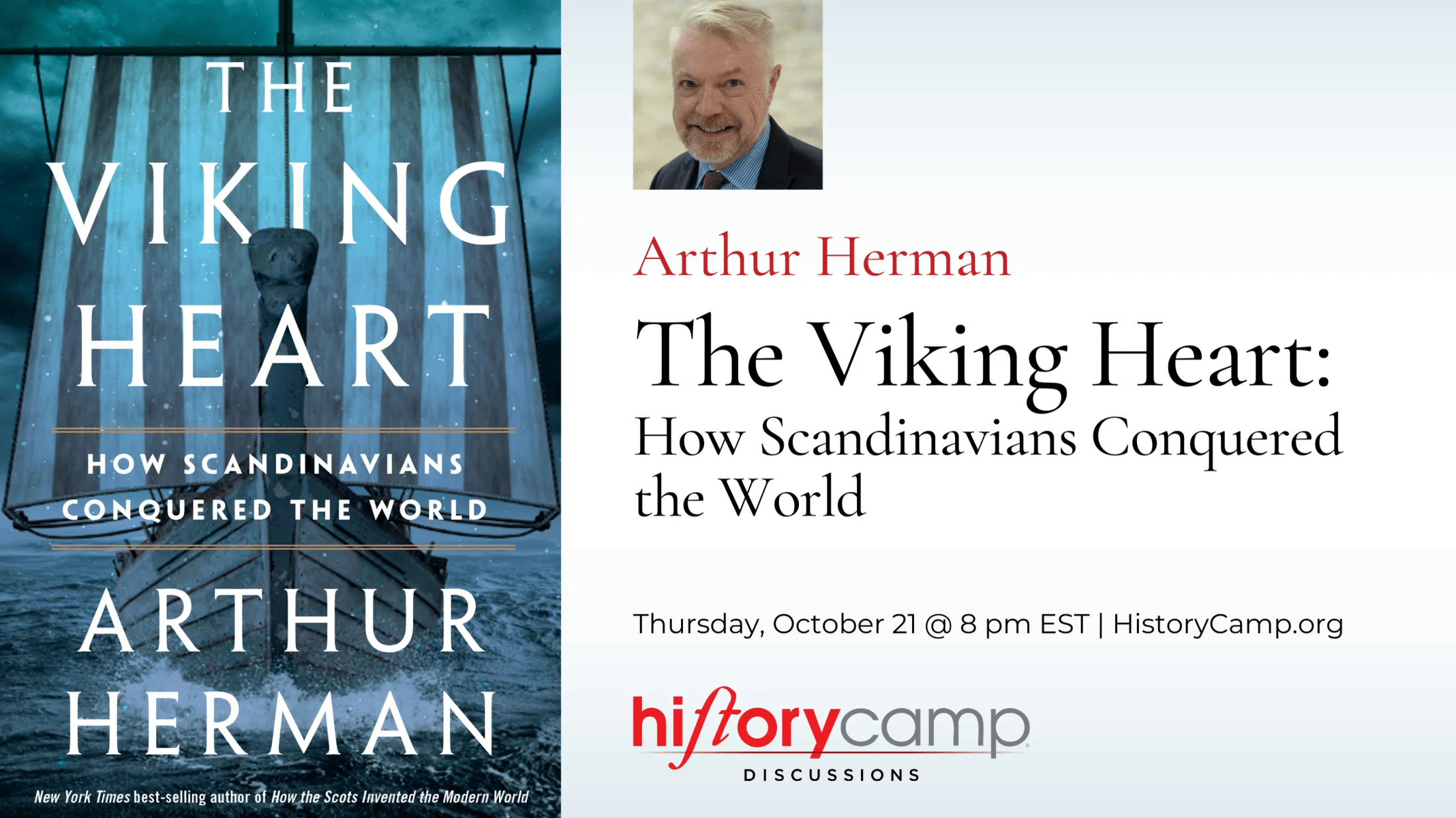 Arthur Herman — The Viking Heart: How Scandinavians Conquered the 