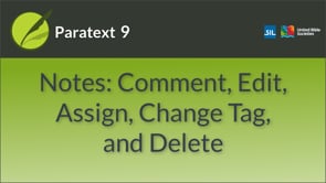 Notes: Comment, Assign, Edit, Tag, Delete