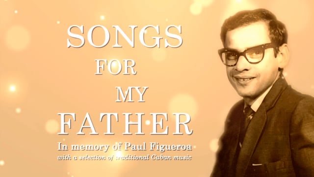 'Songs for My Father' set video