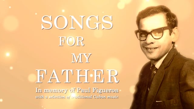 'Songs for My Father' set video