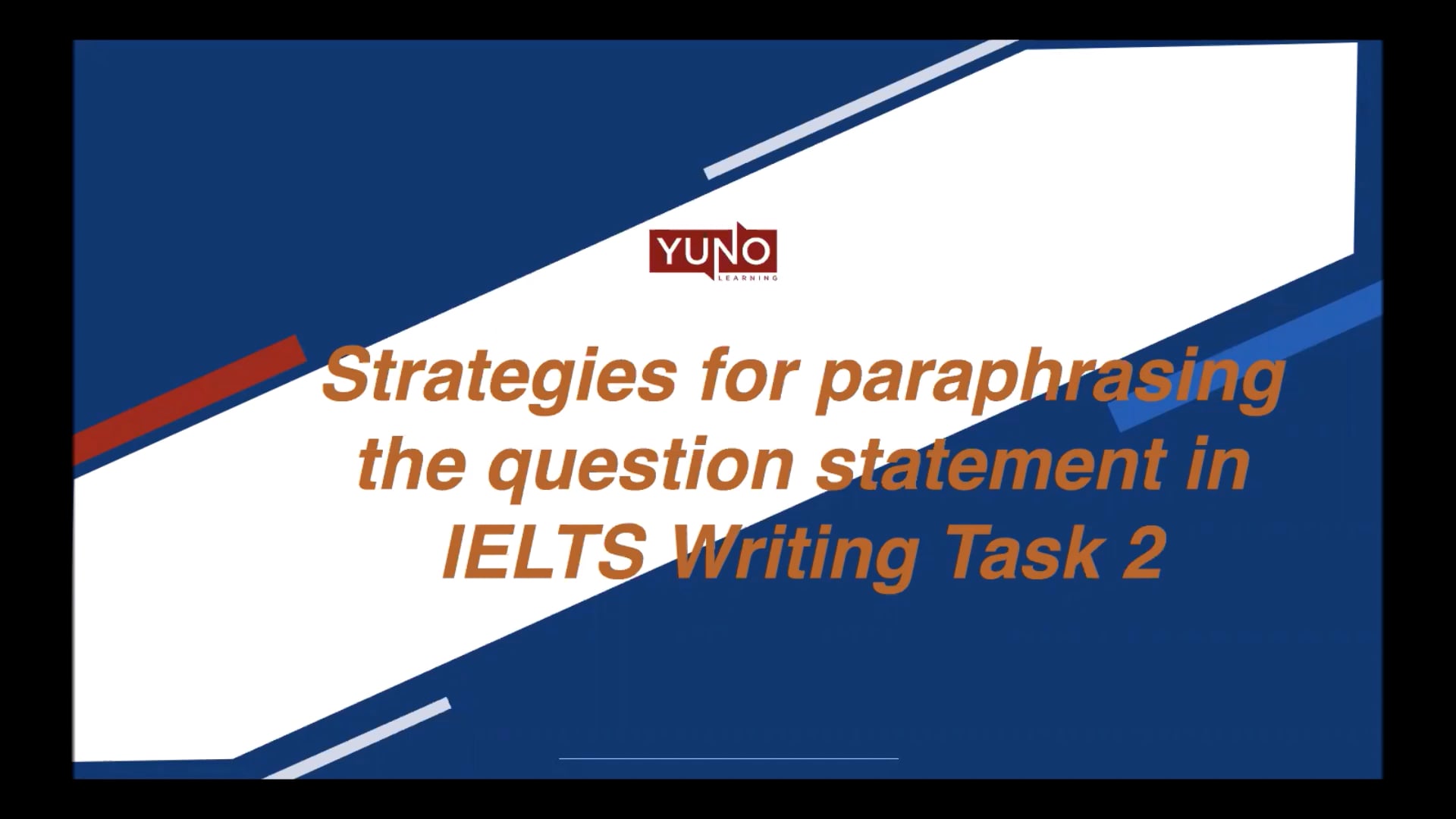 IELTS Writing Task 2: How to Paraphrase Question