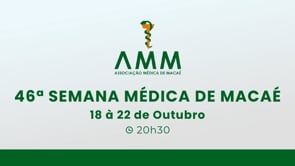 21-10-2021 - 46ºSemana Médica de Macaé 2021