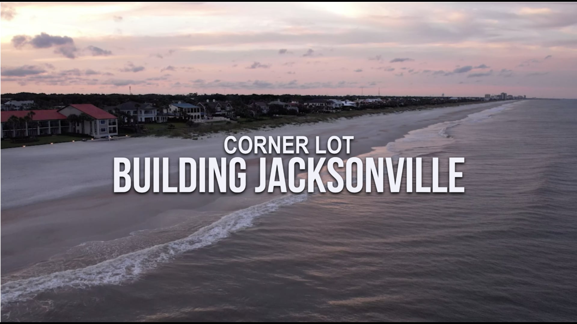 Corner Lot: Building Jacksonville