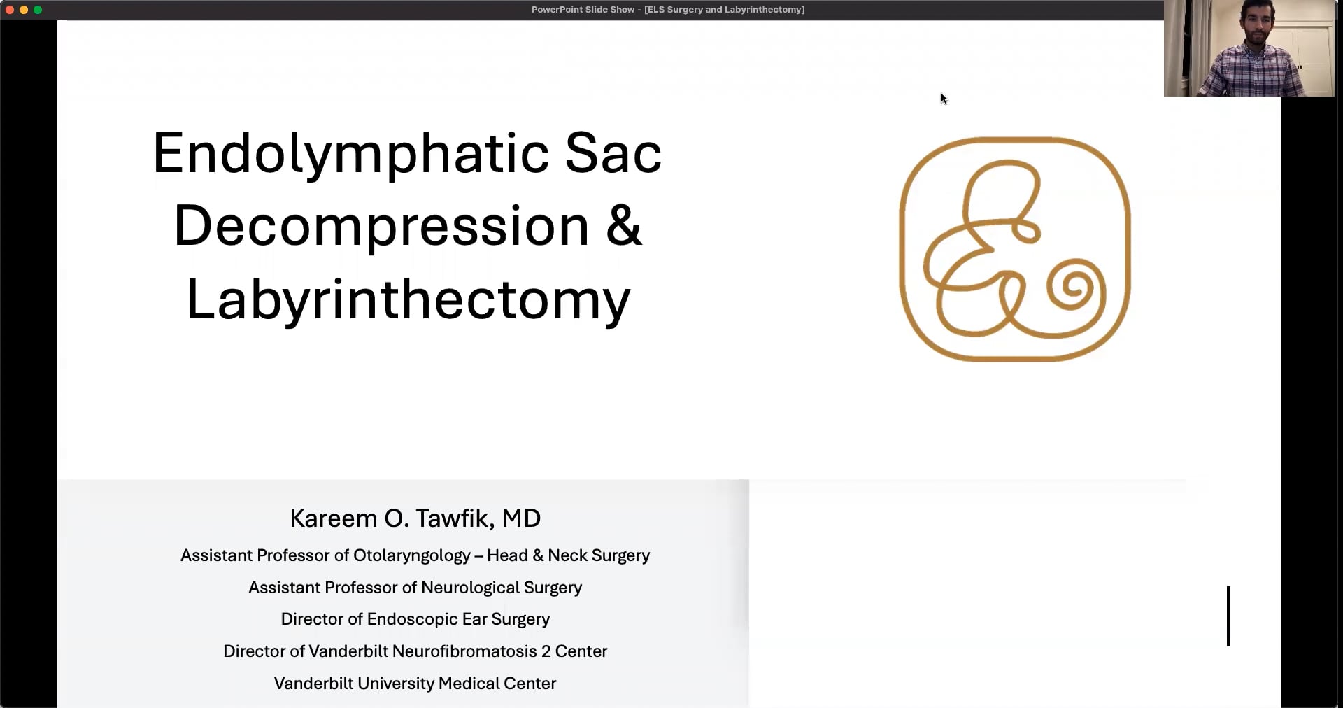 Kareem Tawfik, MD: Endolymphatic Sac Decompression & Labyrinthectomy on ...