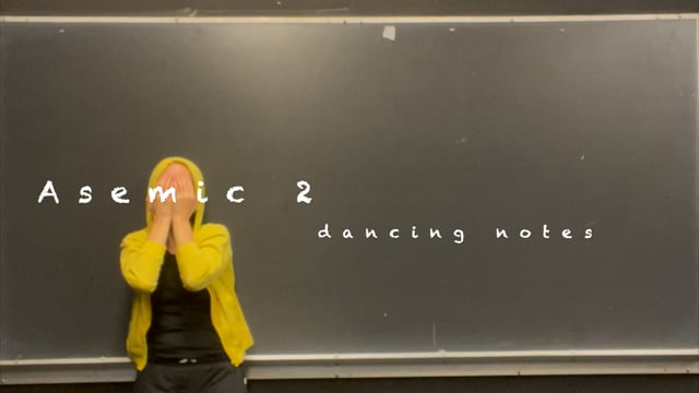 Dancing notes: Asemic 2