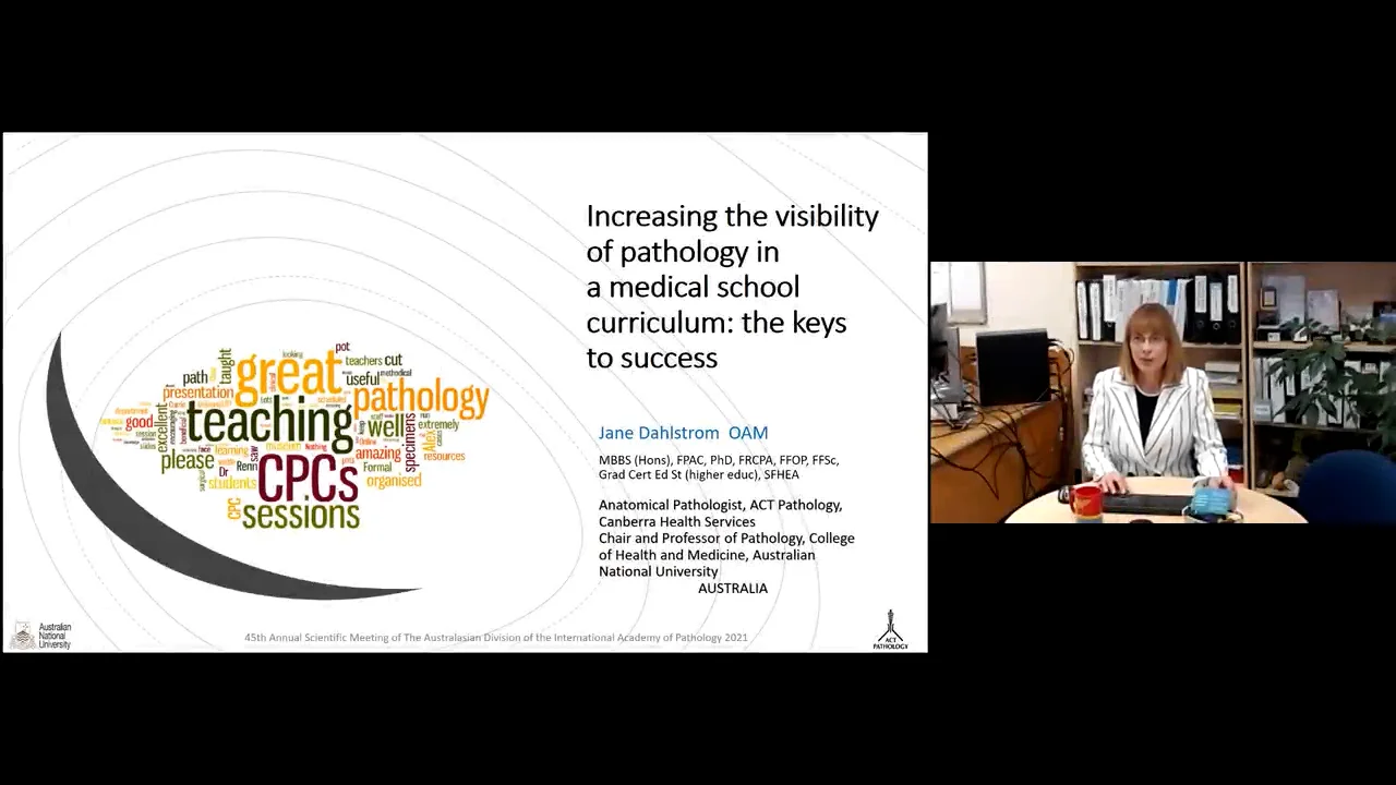 Jane Dahlstrom Increasing visibility of Pathology in a medical school ...