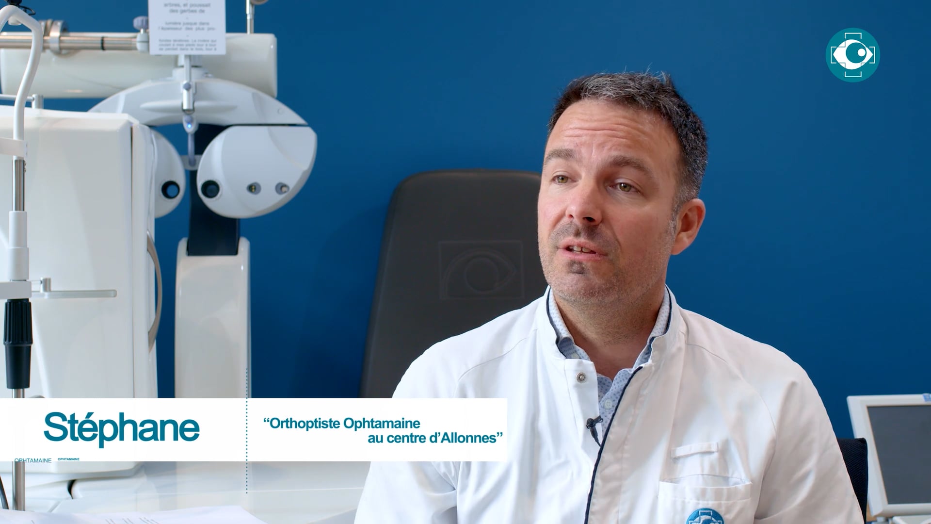 ITW OPHTAMAINE_STÉPHANE