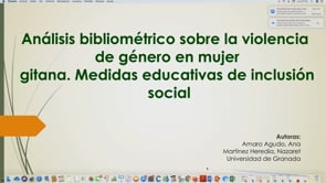 Análisis bibliométrico sobre la violencia de género en mujer gitana. Medidas educativas de inclusión social