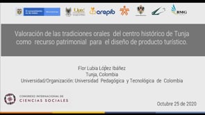 Valoración de las tradiciones orales del centro histórico de Tunja como recurso patrimonial para el diseño de producto turístico