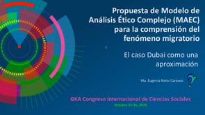 Propuesta de Modelo de Análisis Ético Complejo (MAEC) para la comprensión del fenómeno migratorio: el caso Dubai como una aproximación