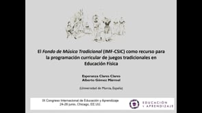 El Fondo de Música Tradicional (IMF-CSIC) como recurso para la programación curricular de juegos tradicionales en Educación Física