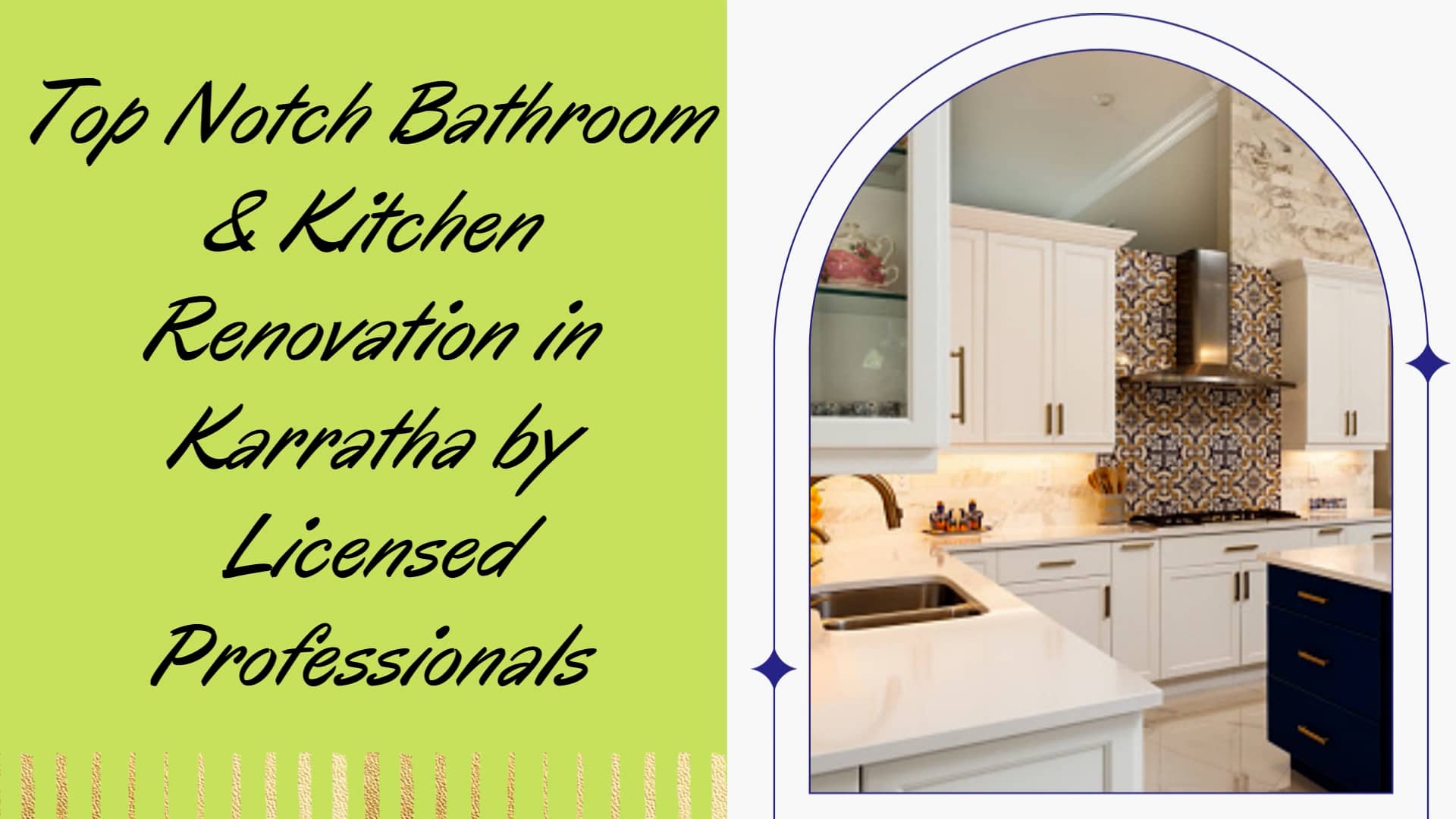 Top Notch Bathroom & Kitchen Renovation in Karratha by Licensed