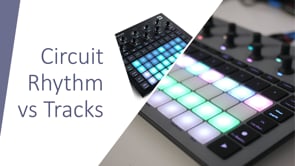 Novation Circuit Rhythm vs Tracks