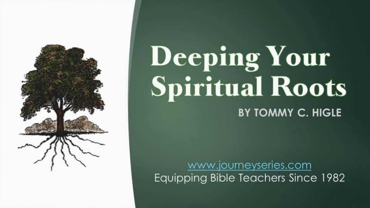 Deepening Your Spiritual Roots Lesson 1 (Your Spiritual Salvation