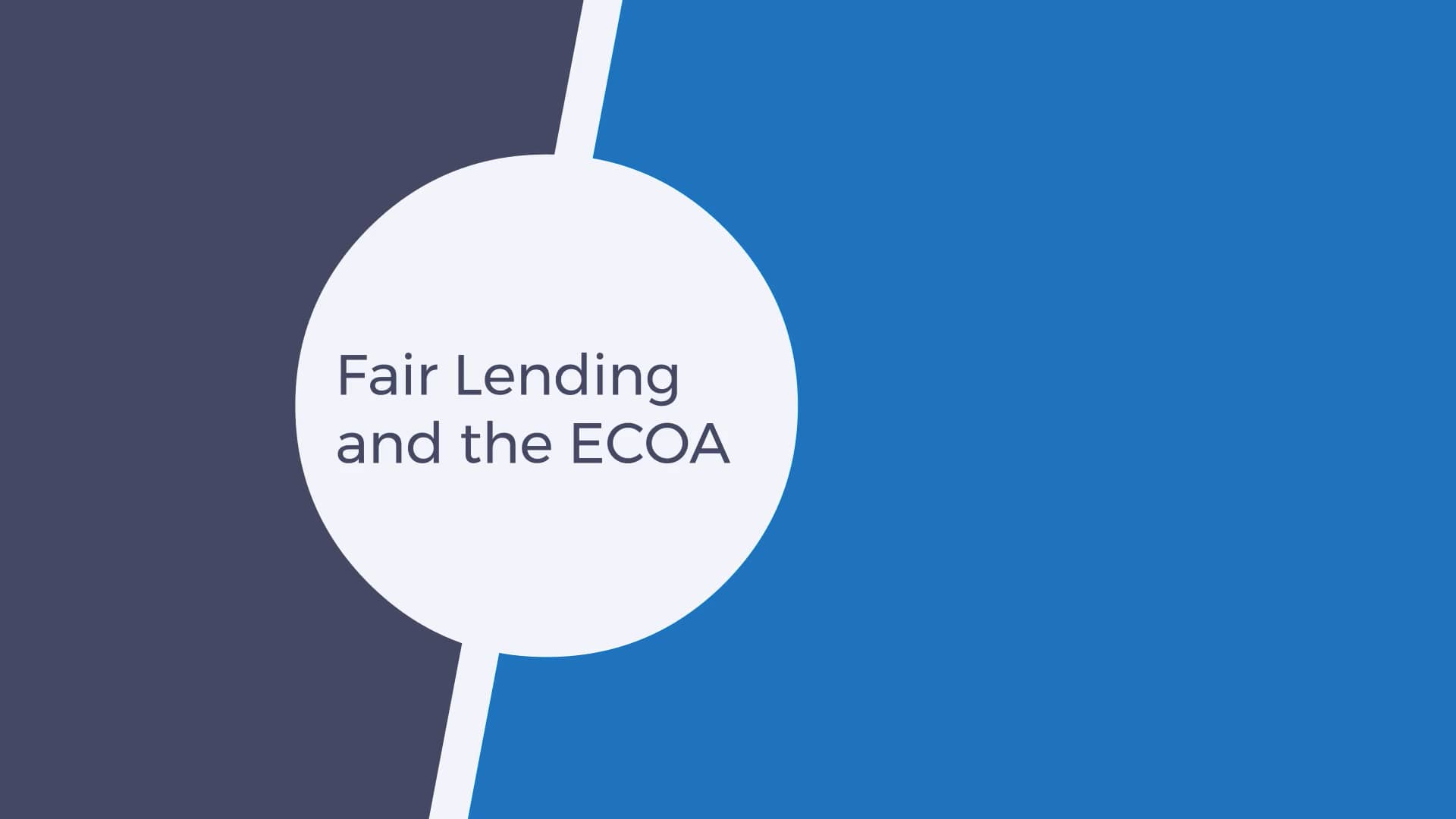 Fair Lending (ECOA) Training on Vimeo