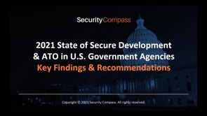 2021 State of Secure Development & ATO in U.S. Government Agencies