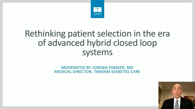 Rethinking Patient Selection in the Era of Advanced Hybrid Closed Loop Systems