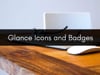 Glance Icons and Badges