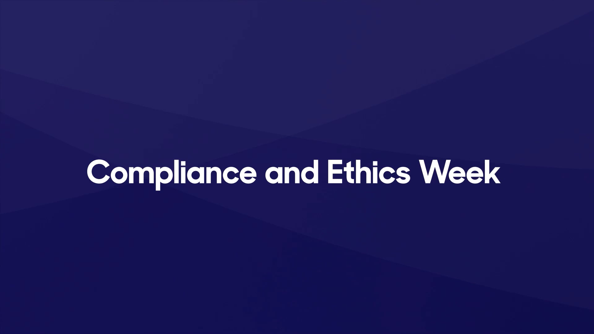 Compliance and Ethics Week 2021 Trustmark Compliance and Ethics Week