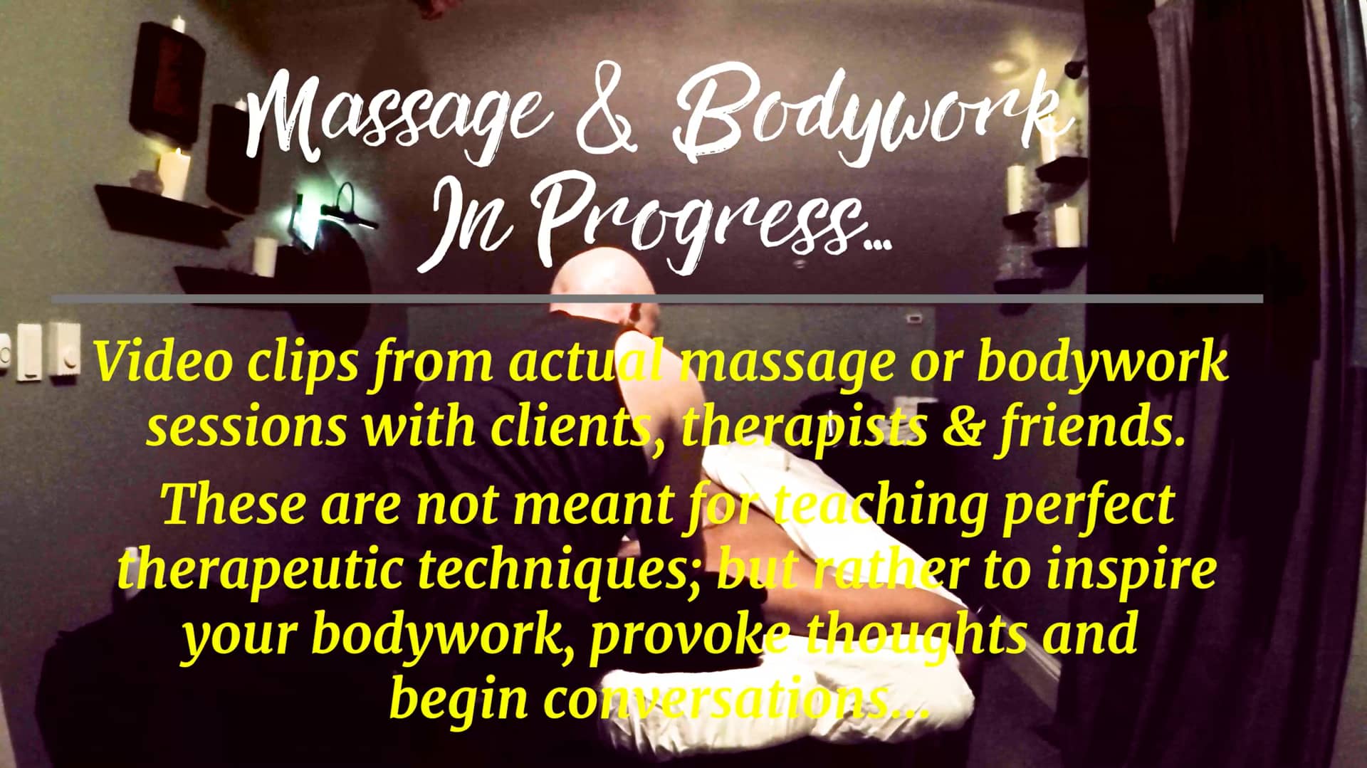 Massage & Bodywork in Progress Extreme Measures with No Voiceover on