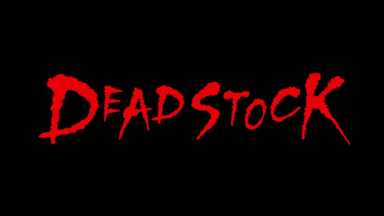 Dead Stock デッドストック ～未知への挑戦～ | TV TOKYO