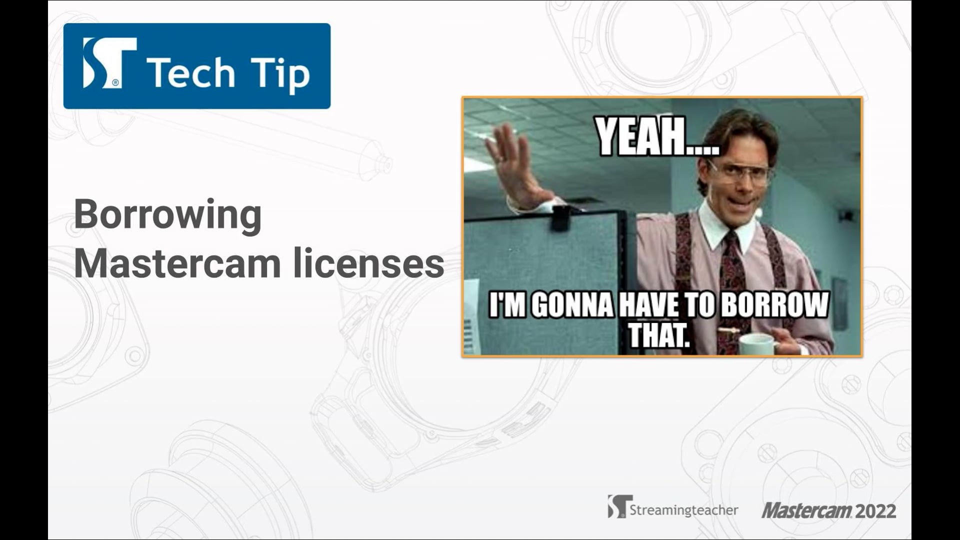 Borrowing Mastercam licenses