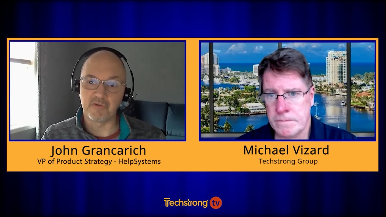 Digital Guardian John Grancarich, HelpSystems Techstrong TV