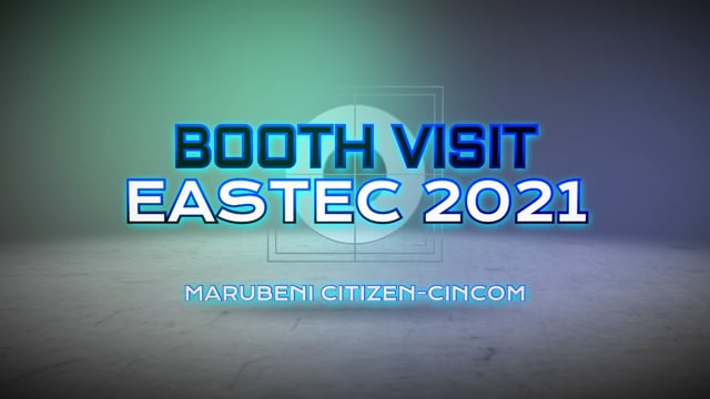 EASTEC 2021 Booth Visit with Marubeni Citizen-Cincom | Cutting Tool  Engineering