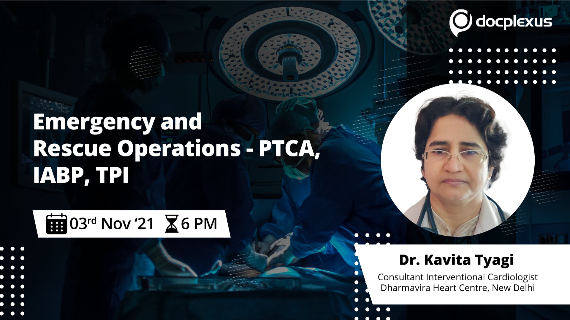Emergency and Rescue Operations: PTCA, IABP, TPI