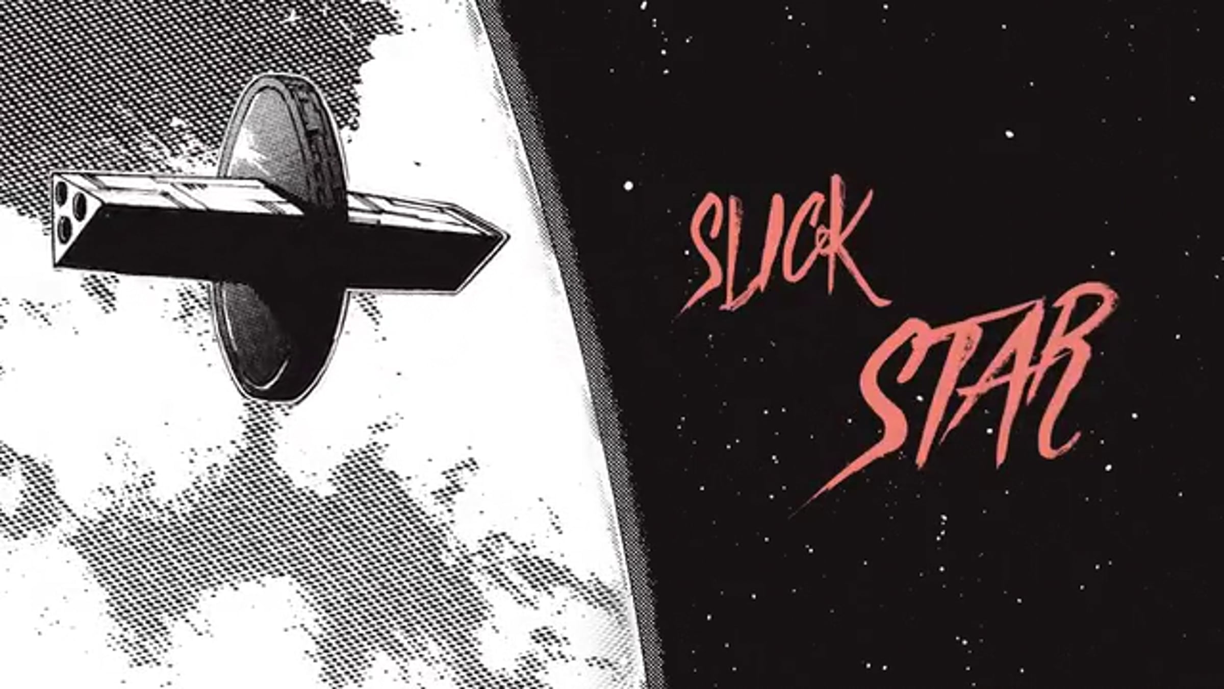 Slick Star- bande annonce