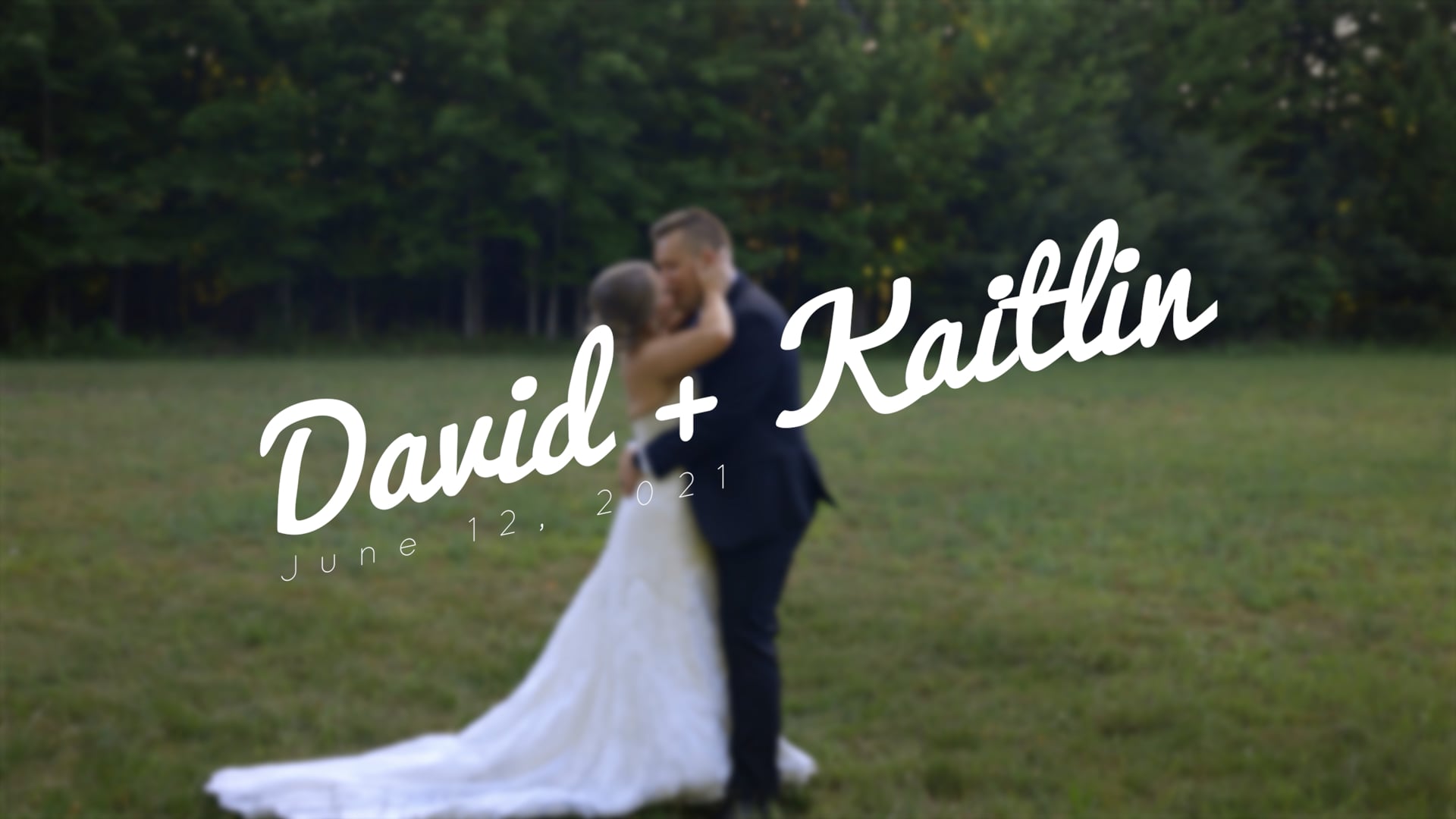 Kaitlin + David Highlight