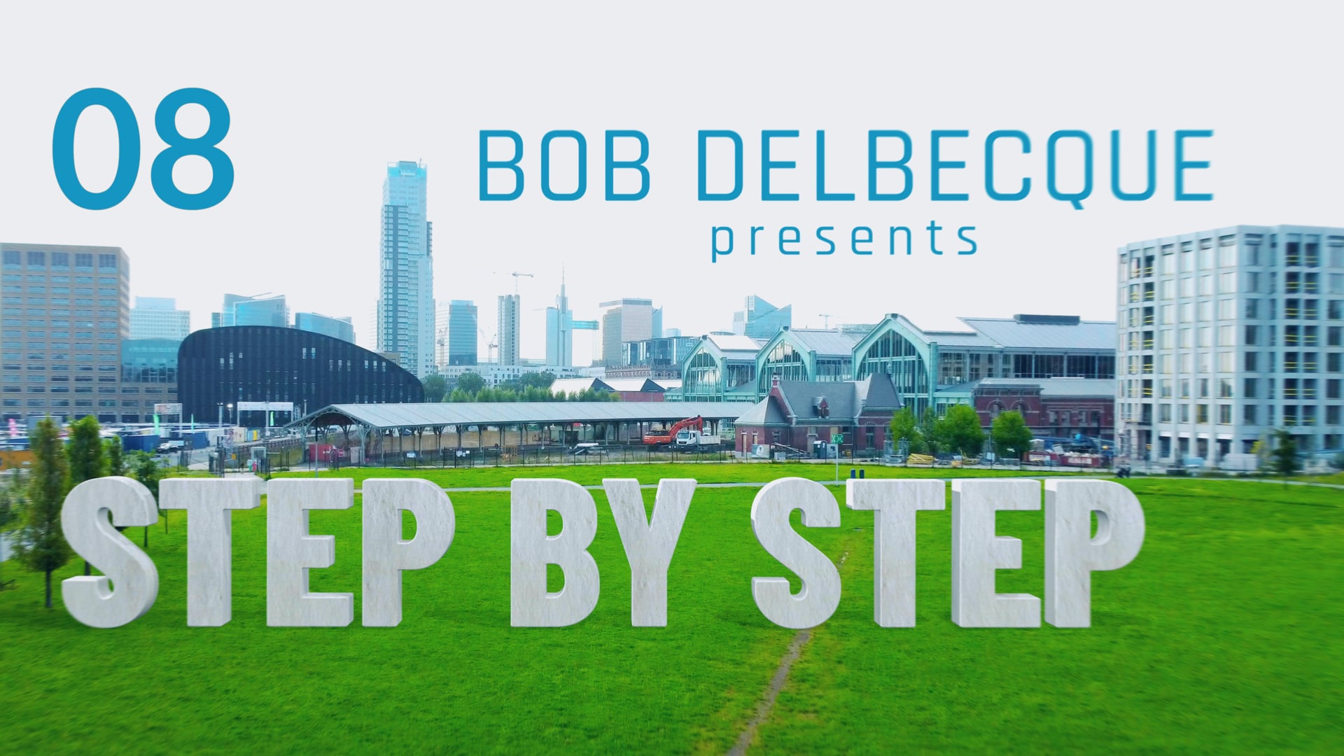 STEP BY STEP - EPISODE 08 - OPPORTUNITY